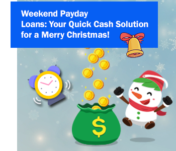 Weekend Payday Loans